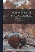 Manners and Social Usages