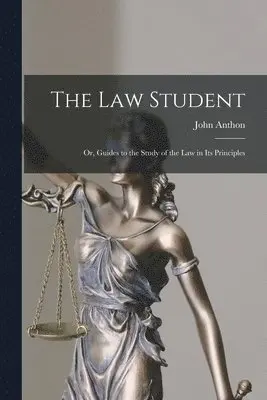 John Anthon - Law Student, Häftad. Tillgänglighet: Lägg i varukorg
