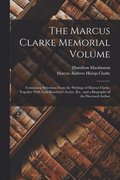 The Marcus Clarke Memorial Volume