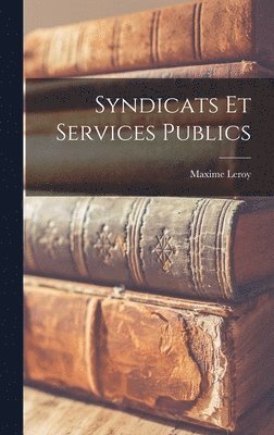 Syndicats Et Services Publics