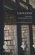 Laocoon; Or the Limits of Poetry and Painting