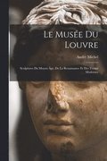 Le Muse Du Louvre