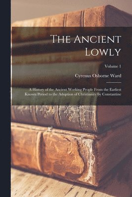 Ancient Lowly