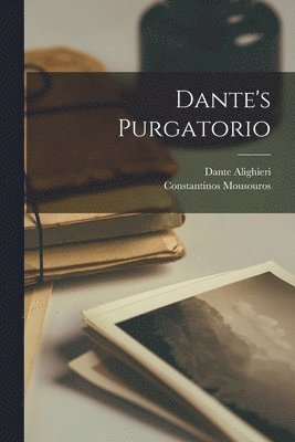 Dante Alighieri, Constantinos Mousouros - Dante's Purgatorio, Häftad