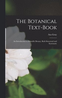 Botanical Text-Book