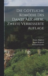 göttliche Komödie des Dante Alighieri, Zweite verbesserte Auflage