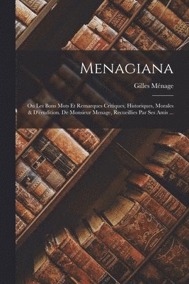 Gilles Ménage - Menagiana, Häftad
