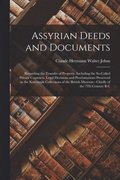 Assyrian Deeds and Documents