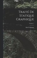 Trait De Statique Graphique; Volume 1