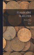 Haabløse Slægter
