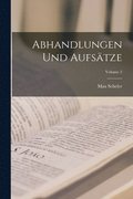 Abhandlungen Und Aufstze; Volume 2