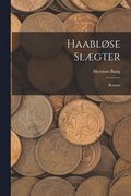 Haabløse Slægter