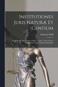 Institutiones Juris Natur Et Gentium