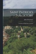 Saint Patrick's Purgatory