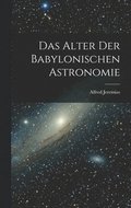 Alter Der Babylonischen Astronomie