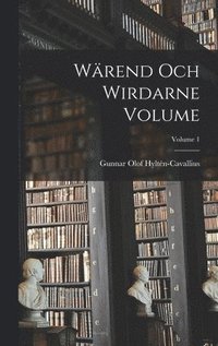 Wrend och wirdarne Volume; Volume 1