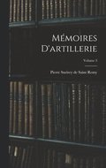 Mmoires D'artillerie; Volume 3