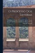 O Processo Dos Tavoras