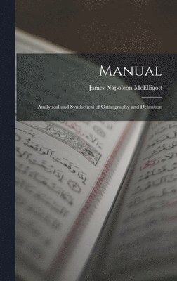 James Napoleon McElligott - Manual, Inbunden. Tillgänglighet: Lägg i varukorg
