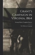 Grant's Campaign in Virginia, 1864