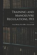 Training and Manoeuvre Regulations, 1913