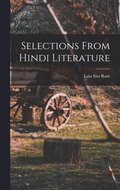 Selections from Hindi Literature