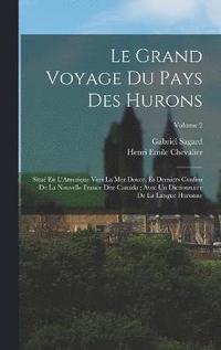 Grand Voyage Du Pays Des Hurons
