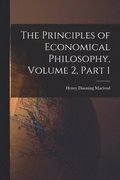Principles of Economical Philosophy, Volume 2, part 1