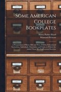 Some American College Bookplates