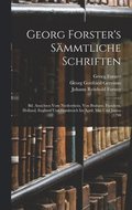 Georg Forster's Smmtliche Schriften