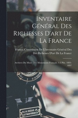 Inventaire Général Des Richesses D'art De La France, Häftad