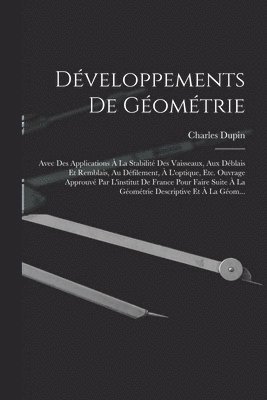 Charles Dupin - Développements De Géométrie, Häftad