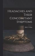 Headaches and Their Concomitant Symptoms