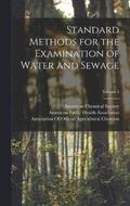 Standard Methods for the Examination of Water and Sewage; Volume 3