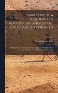 Narrative of a Residence in Koordistan, and On the Site of Ancient Nineveh