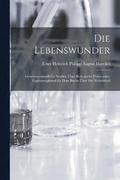 Die Lebenswunder