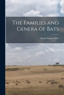 Families and Genera of Bats