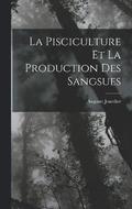 La Pisciculture Et La Production Des Sangsues