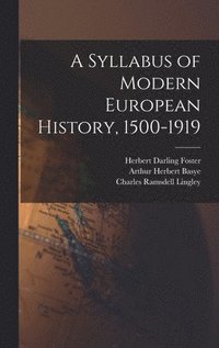 Syllabus of Modern European History, 1500-1919