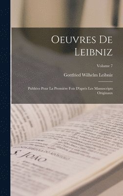 Gottfried Wilhelm Leibniz - Oeuvres De Leibniz, Inbunden