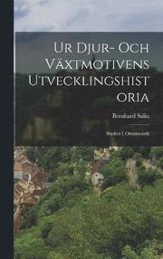 Ur Djur- Och Vaxtmotivens Utvecklingshistoria