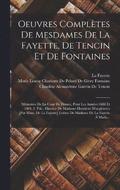 Oeuvres Compltes De Mesdames De La Fayette, De Tencin Et De Fontaines