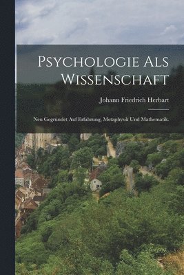 Johann Friedrich Herbart - Psychologie als Wissenschaft, Häftad