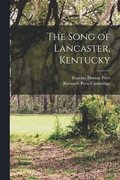 Song of Lancaster, Kentucky