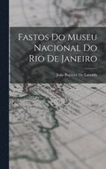 Fastos Do Museu Nacional Do Rio De Janeiro