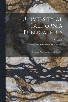 Berkeley University Of California - University of California Publications, Häftad