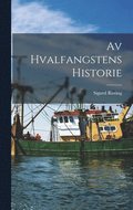 Av hvalfangstens historie