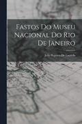 Fastos Do Museu Nacional Do Rio De Janeiro