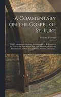 Commentary on the Gospel of St. Luke