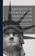 Abstracts of Reports of the Immigration Commission